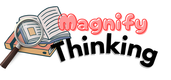 Magnify Thinking